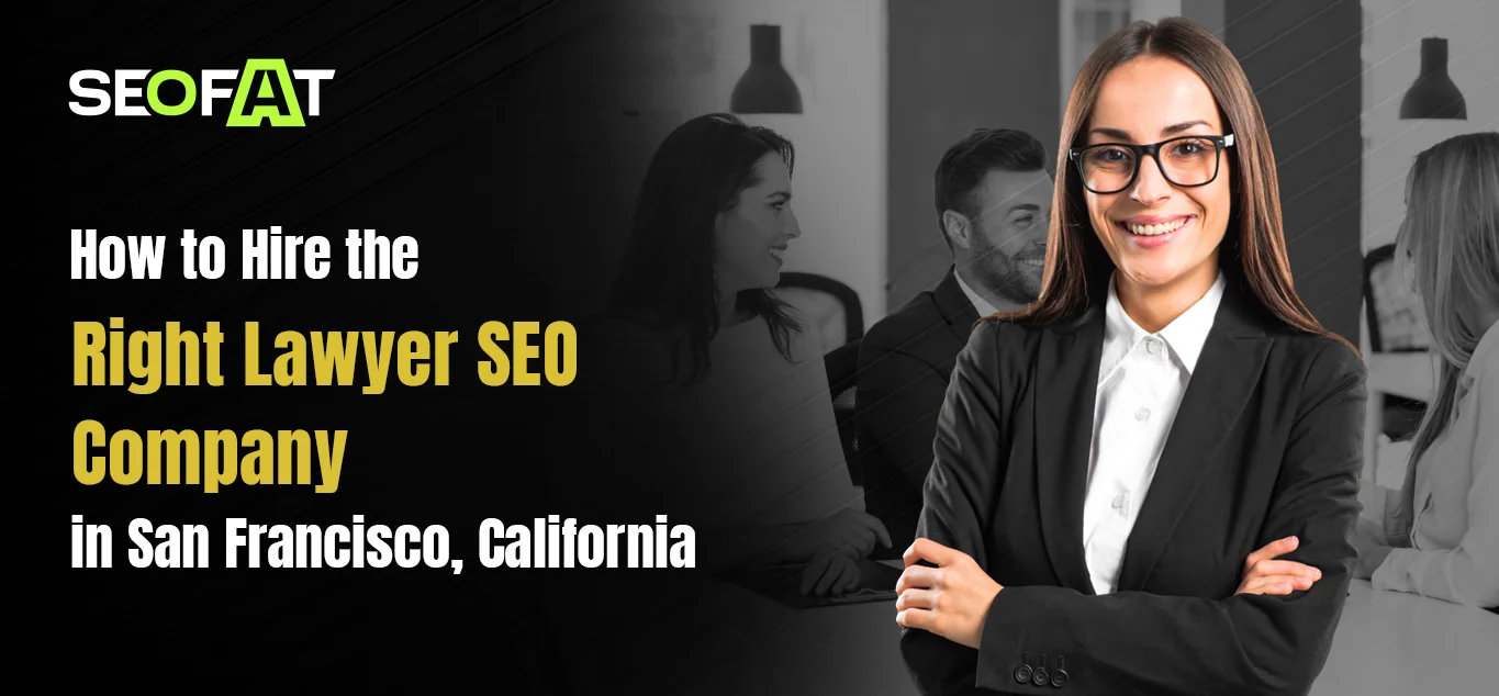 Hire the Right Lawyer SEO Company 