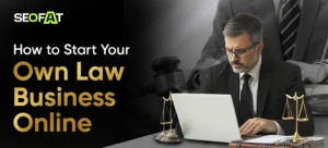 _How to Start Your Own Law Business Online