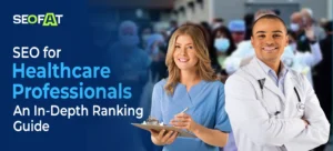 SEO for Healthcare Professionals