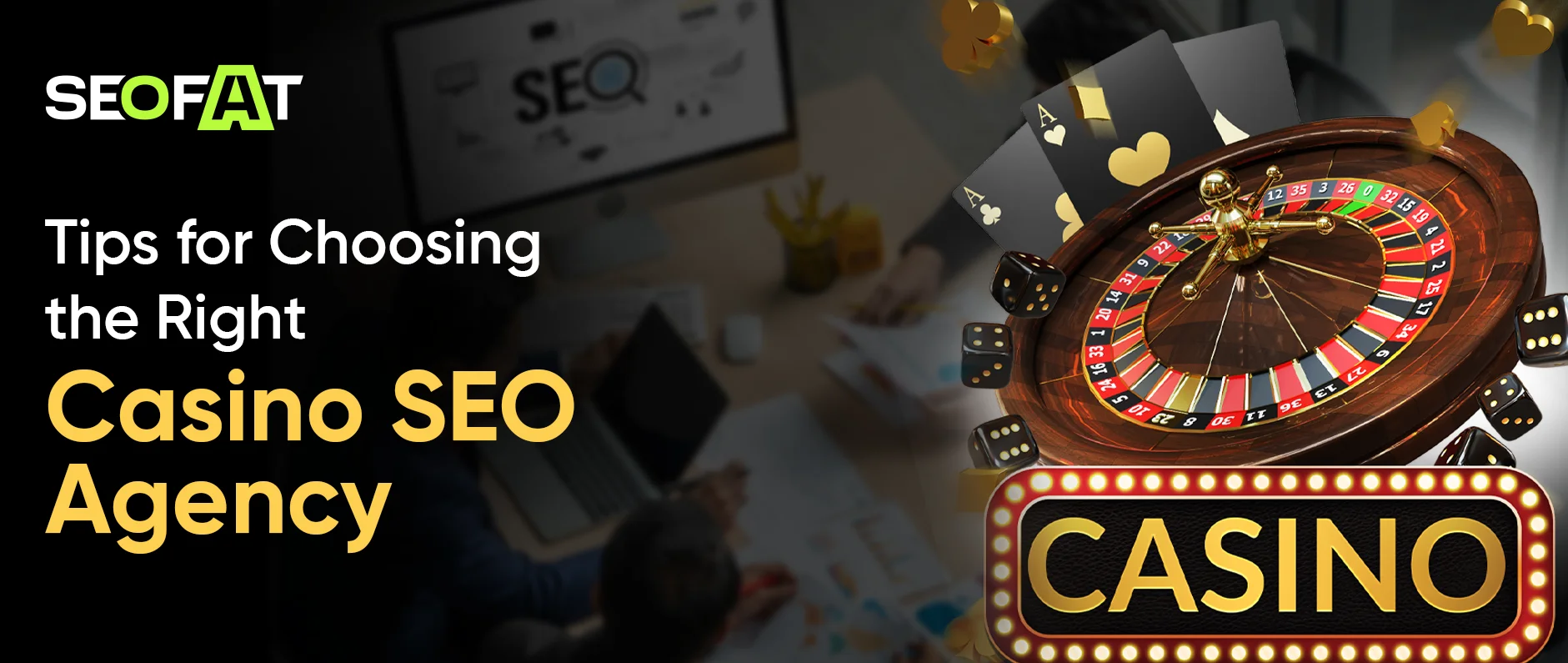 Tips for Choosing the Right Casino SEO Agency