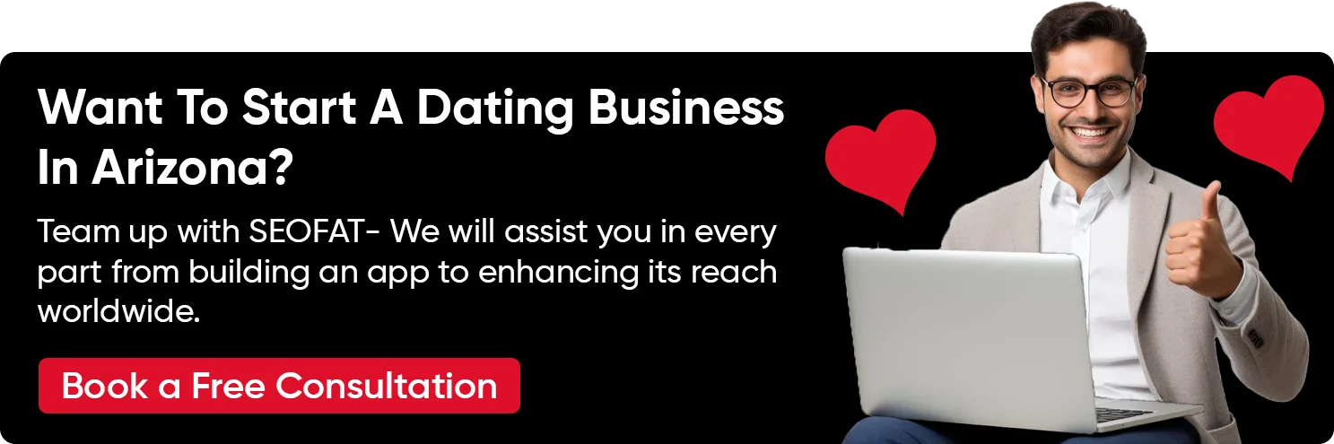 Start A Dating Website in Arizona