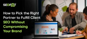 how-to-choose-outsourcing-seo-partner