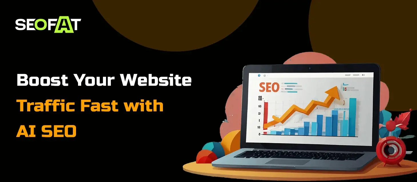 Boost Your Website Traffic Fast with AI SEO