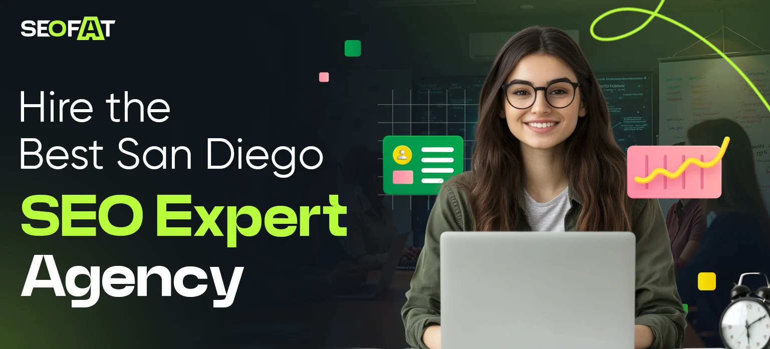 Hire the Best San Diego SEO Expert Agency
