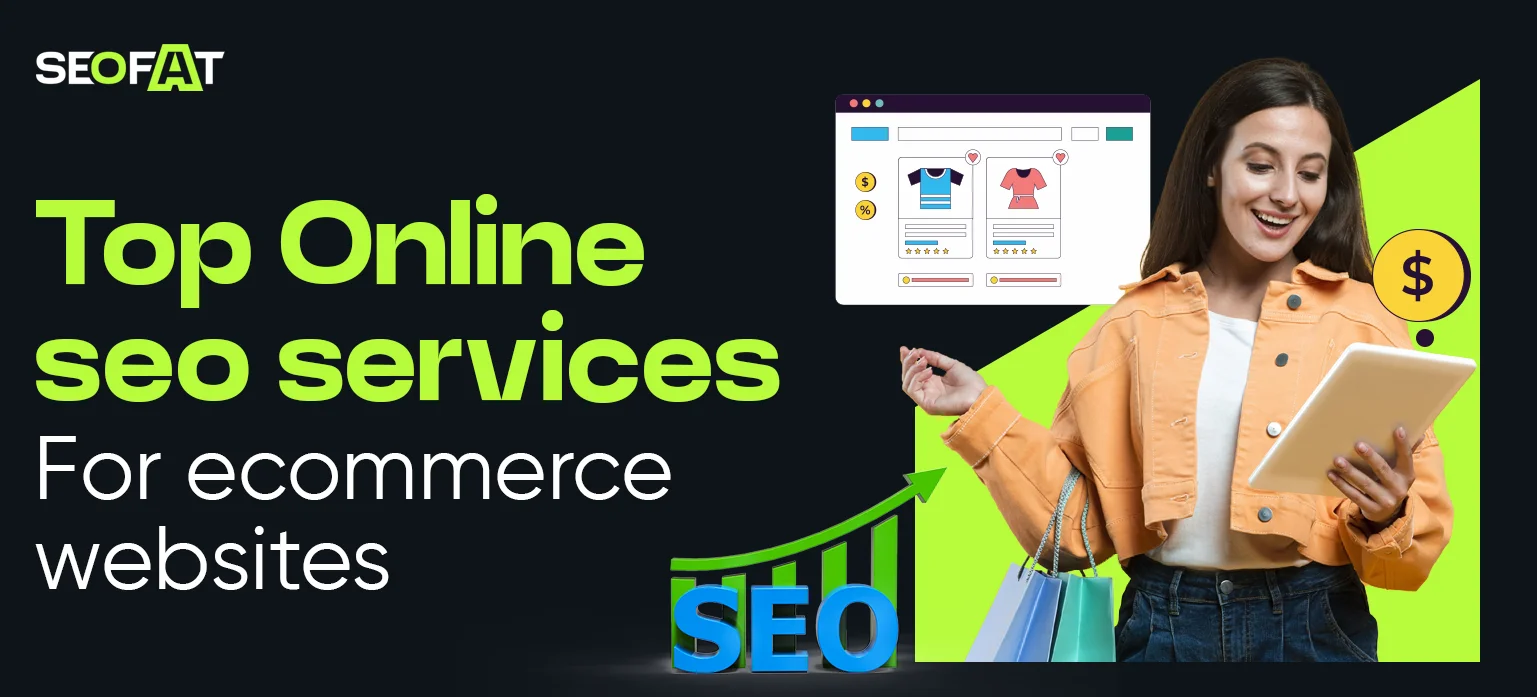 Top Online SEO Services for Ecommerce Websites