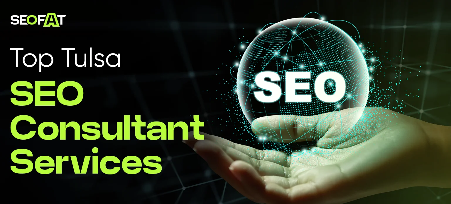 Top Tulsa SEO Consultant Services