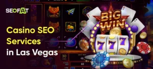 Casino SEO Services in Las Vegas